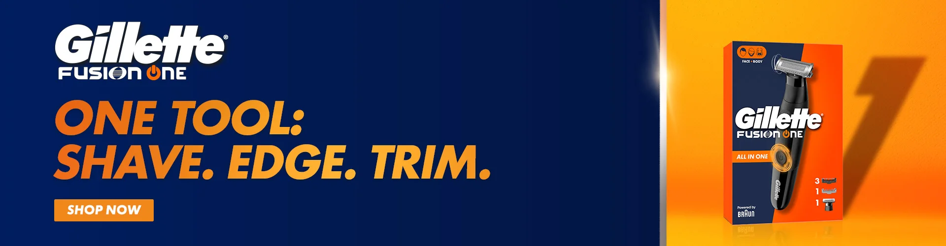 Gillette Fusion One. One Tool: Shave. Edge. Trim. Shop Now